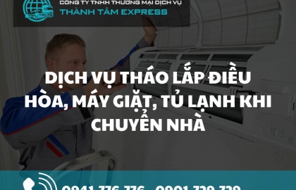 Dịch vụ tháo lắp điều hòa, máy giặt, tủ lạnh khi chuyển nhà